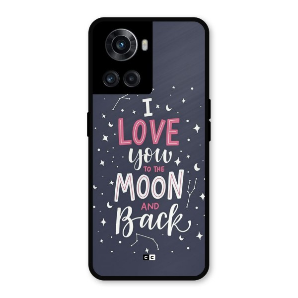 Love To The Moon Metal Back Case for OnePlus 10R