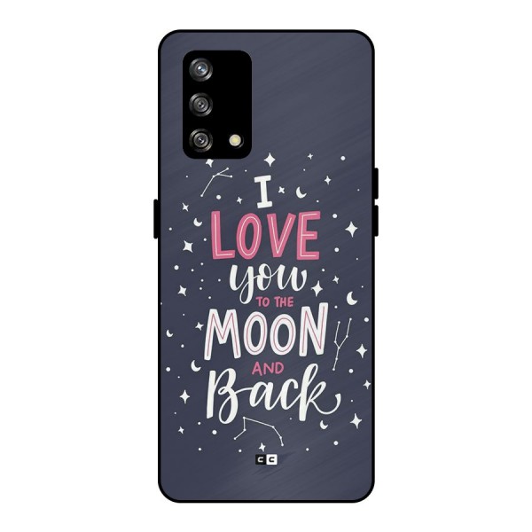 Love To The Moon Metal Back Case for Oppo F19