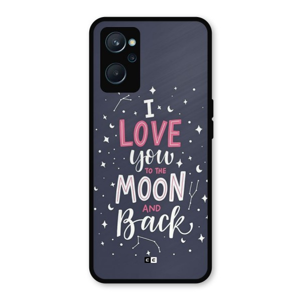 Love To The Moon Metal Back Case for Realme 9i