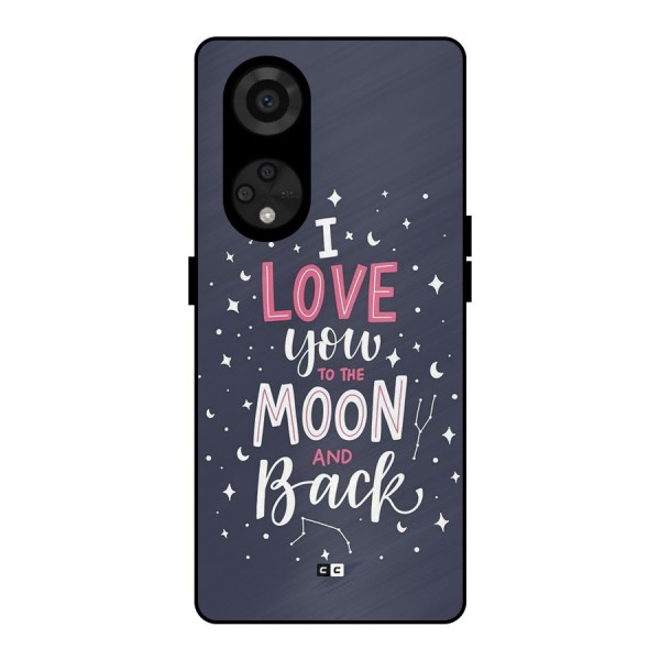 Love To The Moon Metal Back Case for Reno8 T 5G