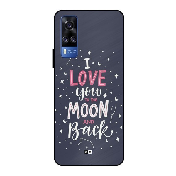 Love To The Moon Metal Back Case for Vivo Y51