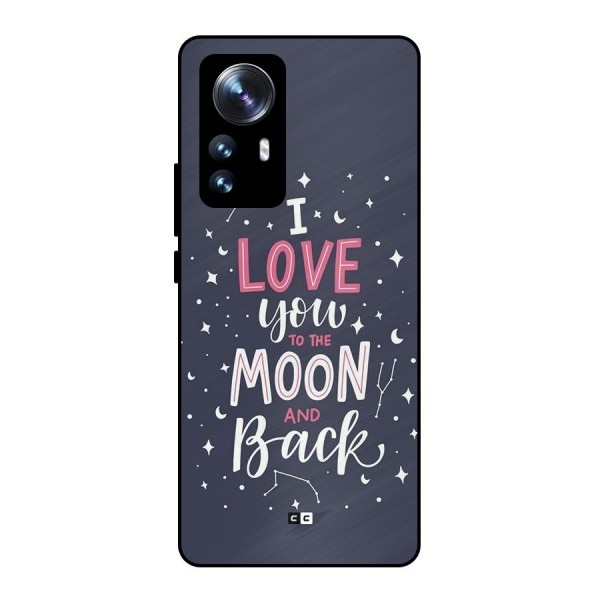 Love To The Moon Metal Back Case for Xiaomi 12 Pro