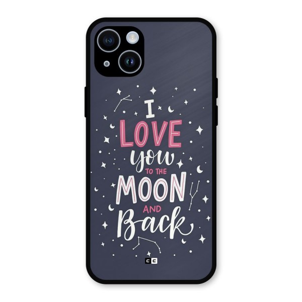 Love To The Moon Metal Back Case for iPhone 14