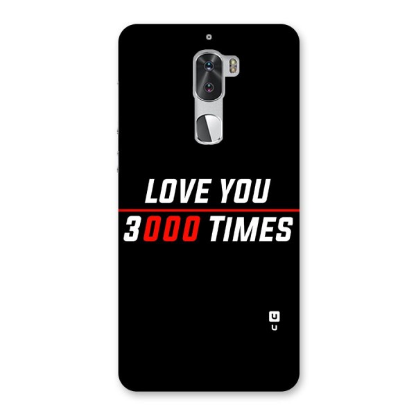 Love You 3000 Times Back Case for Coolpad Cool 1