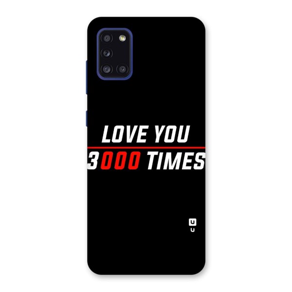 Love You 3000 Times Back Case for Galaxy A31