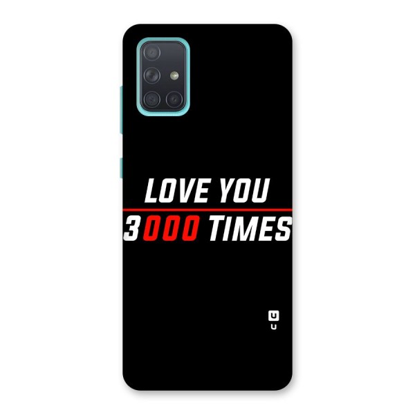 Love You 3000 Times Back Case for Galaxy A71