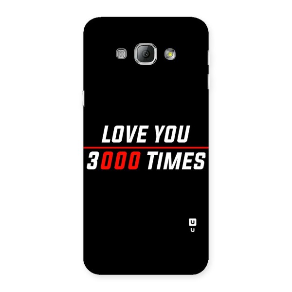 Love You 3000 Times Back Case for Galaxy A8