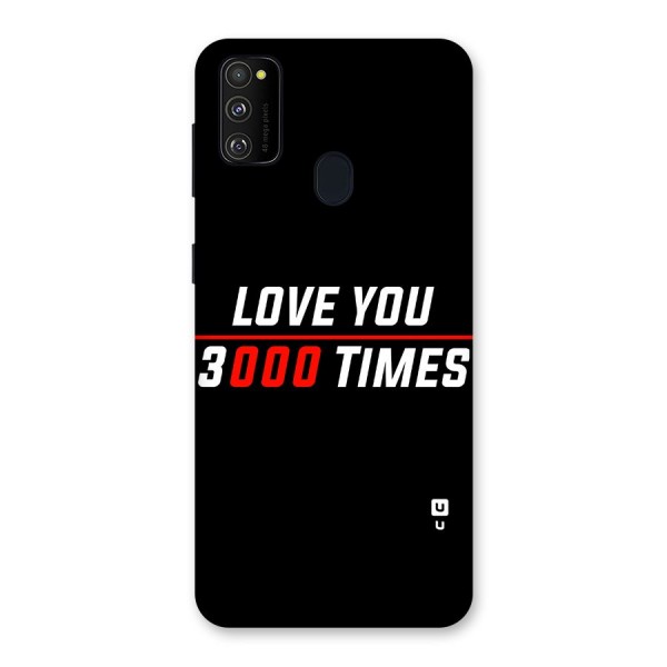 Love You 3000 Times Back Case for Galaxy M30s