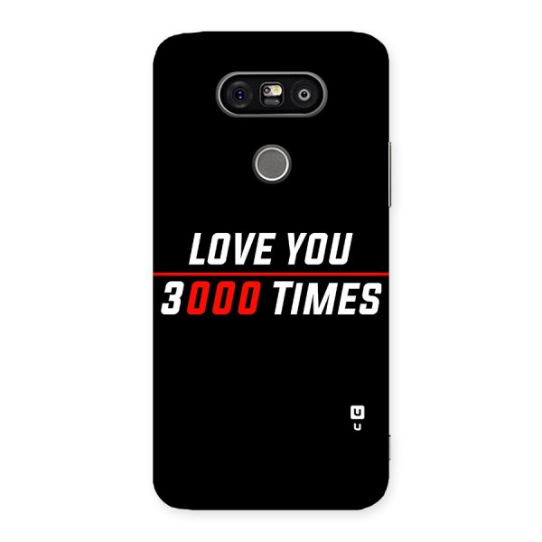 Love You 3000 Times Back Case for LG G5