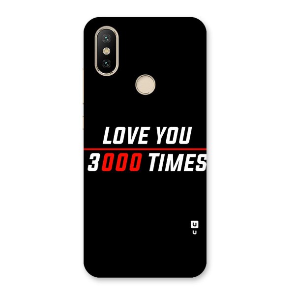 Love You 3000 Times Back Case for Mi A2