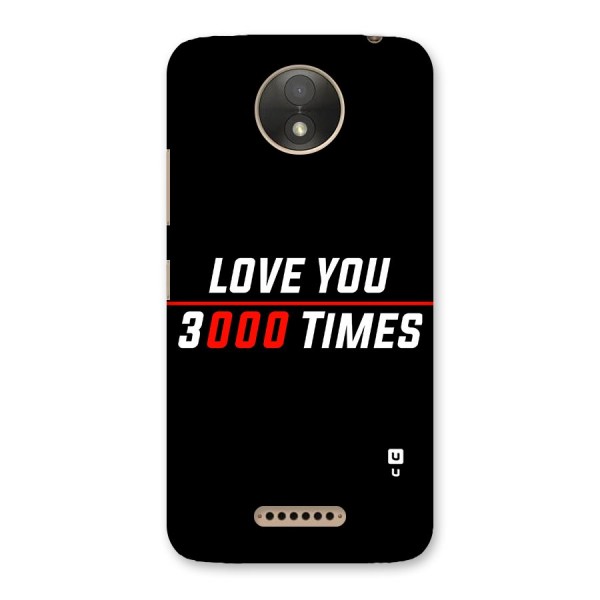 Love You 3000 Times Back Case for Moto C Plus