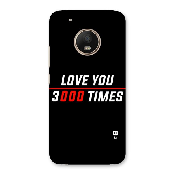 Love You 3000 Times Back Case for Moto G5 Plus