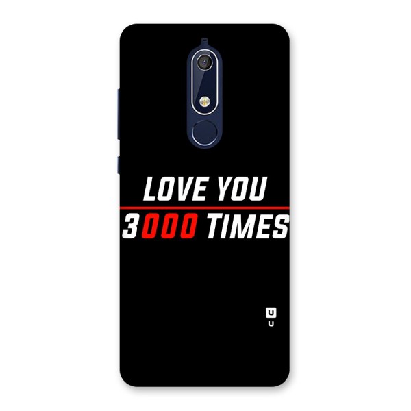 Love You 3000 Times Back Case for Nokia 5.1