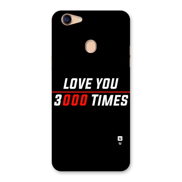 Love You 3000 Times Back Case for Oppo F5