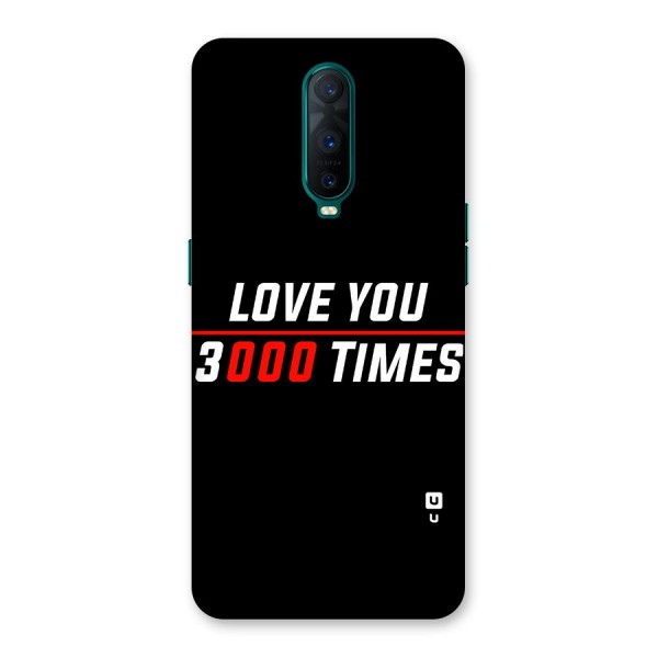 Love You 3000 Times Back Case for Oppo R17 Pro