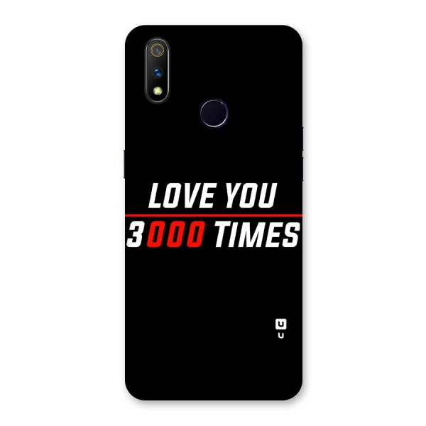 Love You 3000 Times Back Case for Realme 3 Pro