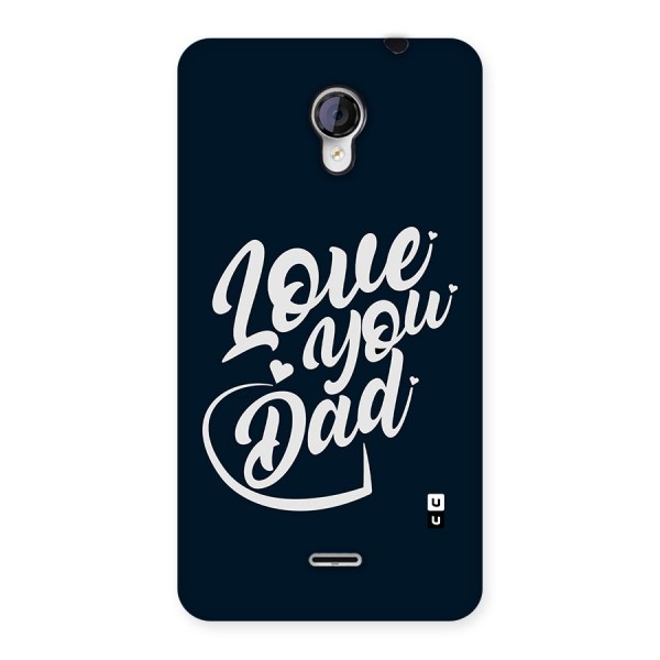 Love You Dad Back Case for Micromax Unite 2 A106