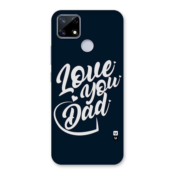 Love You Dad Glass Back Case for Realme Narzo 20