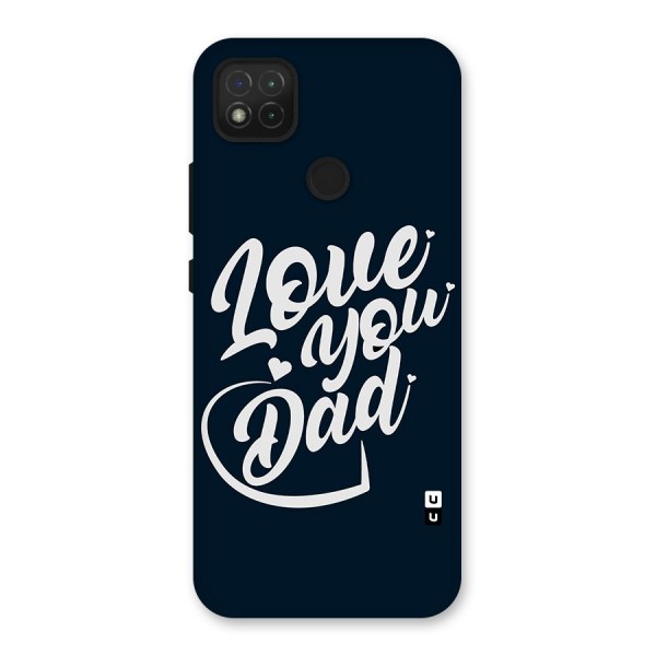 Love You Dad Back Case for Redmi 9