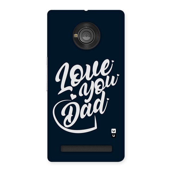 Love You Dad Back Case for Yu Yuphoria