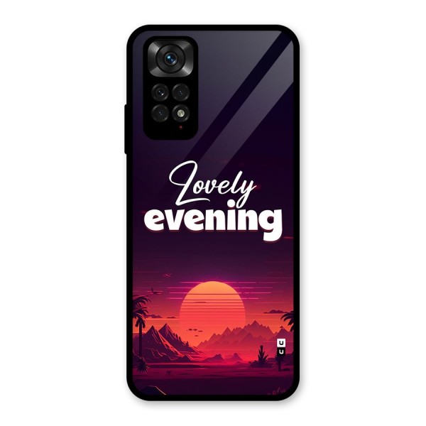 Lovely Evening Glass Back Case for Redmi Note 11S