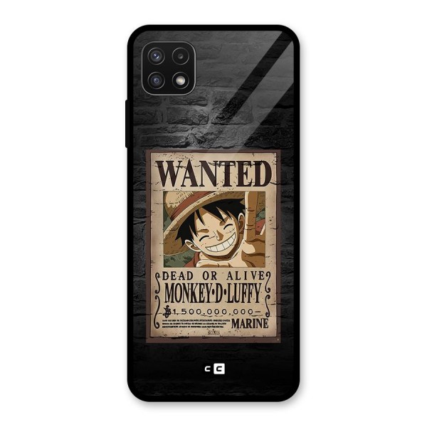 Luffy Wanted Glass Back Case for Galaxy A22 5G