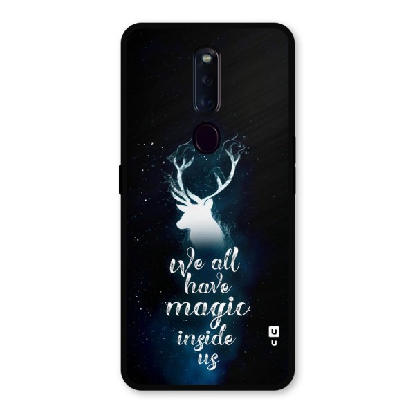 Magic Inside Metal Back Case for Oppo F11 Pro