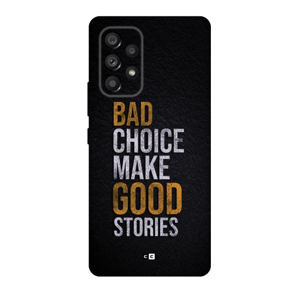 Make Good Stories Back Case for Galaxy A53 5G