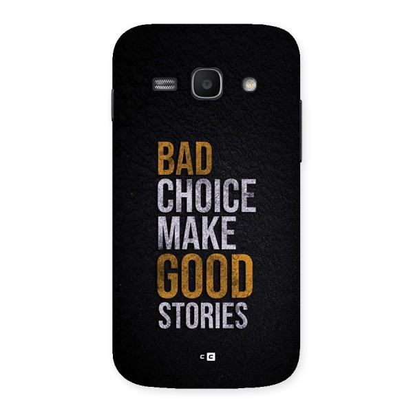 Make Good Stories Back Case for Galaxy Ace3