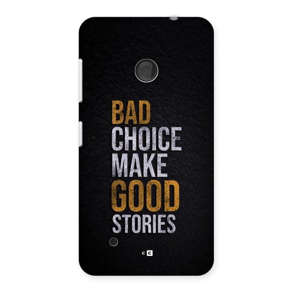 Make Good Stories Back Case for Lumia 530