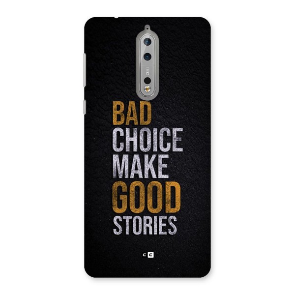 Make Good Stories Back Case for Nokia 8