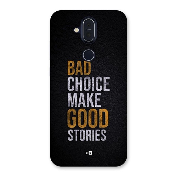 Make Good Stories Back Case for Nokia 8.1