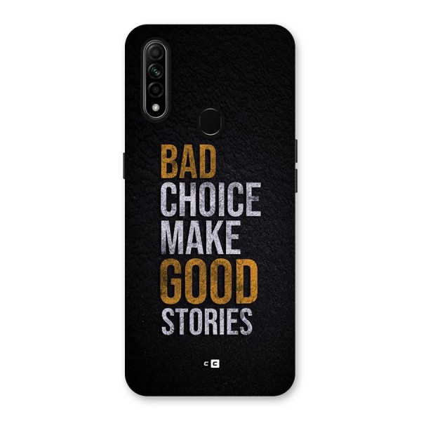 Make Good Stories Back Case for Oppo A31