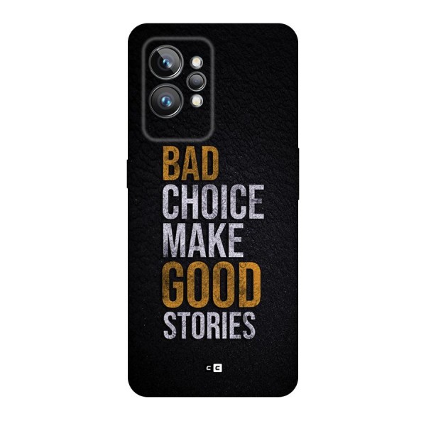 Make Good Stories Back Case for Realme GT2 Pro