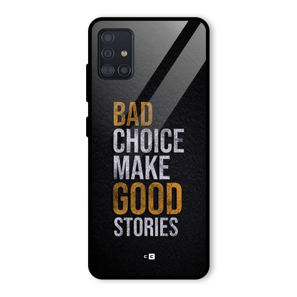 Make Good Stories Glass Back Case for Galaxy A51