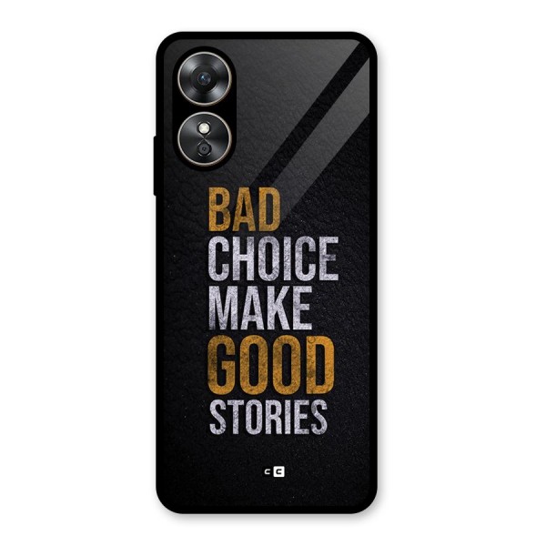 Make Good Stories Glass Back Case for Oppo A17