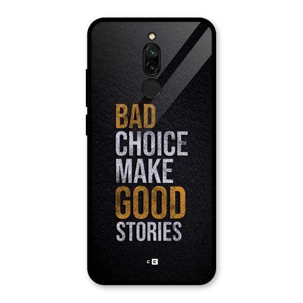 Make Good Stories Glass Back Case for Redmi 8