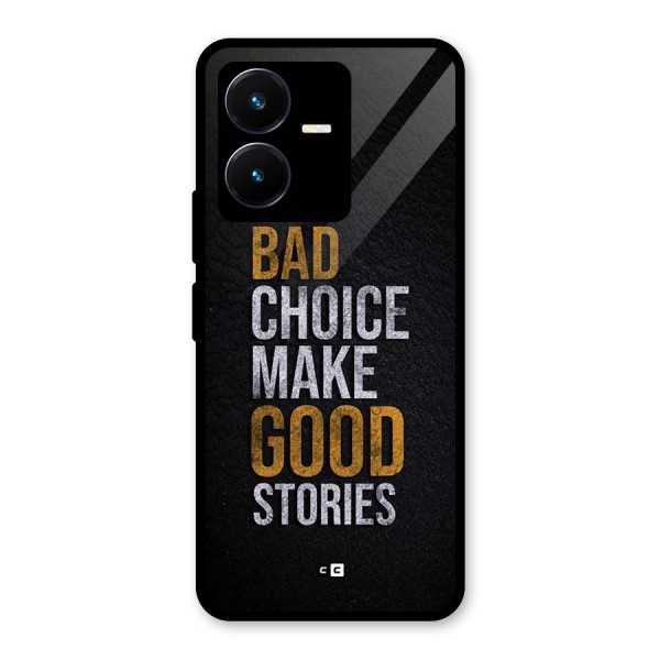 Make Good Stories Glass Back Case for Vivo Y22