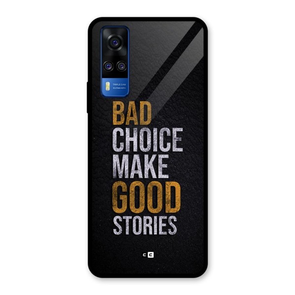 Make Good Stories Glass Back Case for Vivo Y51