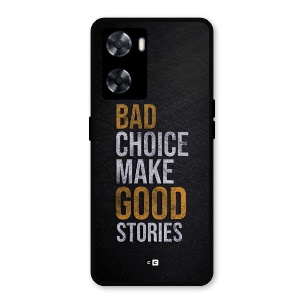 Make Good Stories Metal Back Case for Oppo A77