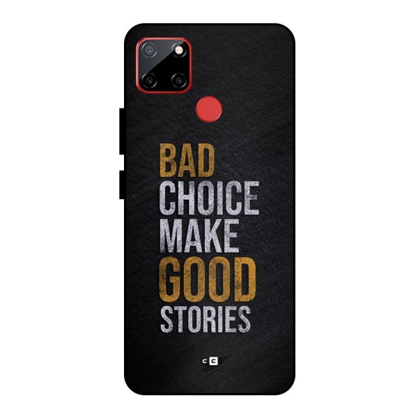 Make Good Stories Metal Back Case for Realme C12