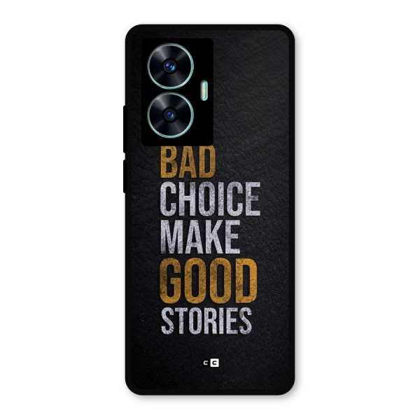 Make Good Stories Metal Back Case for Realme C55