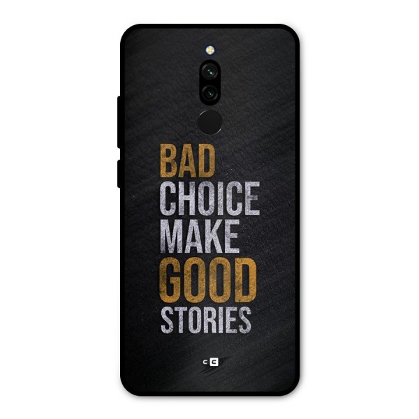 Make Good Stories Metal Back Case for Redmi 8