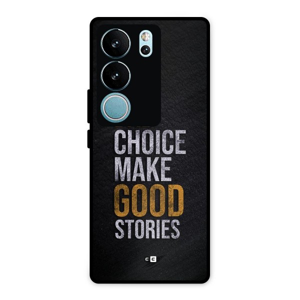 Make Good Stories Metal Back Case for Vivo V29