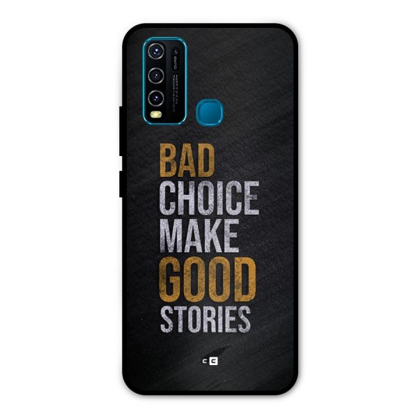 Make Good Stories Metal Back Case for Vivo Y30