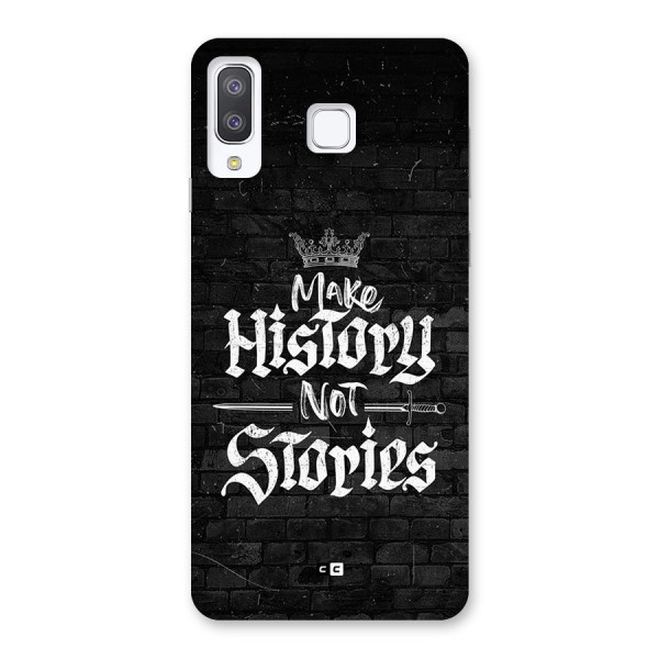 Make History Back Case for Galaxy A8 Star