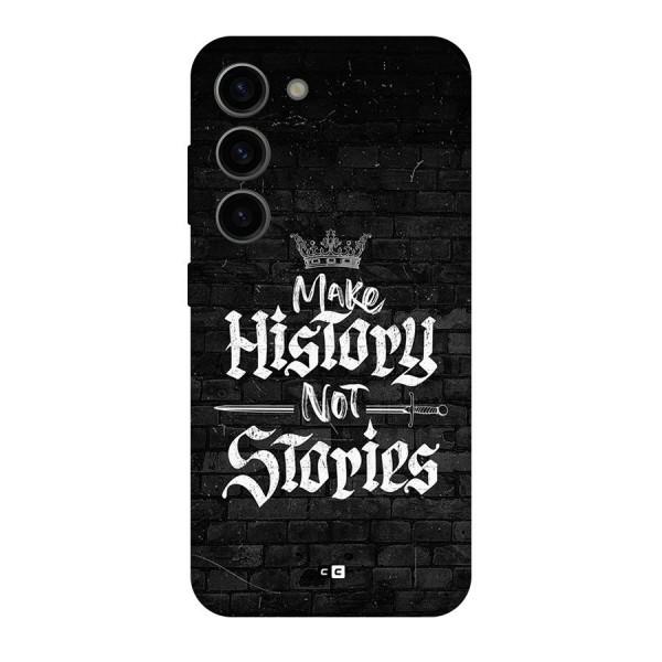 Make History Back Case for Galaxy S23