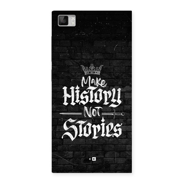 Make History Back Case for Mi3