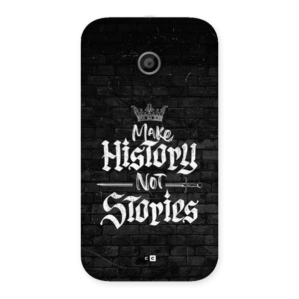 Make History Back Case for Moto E