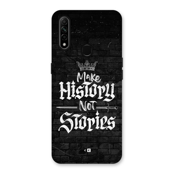 Make History Back Case for Oppo A31